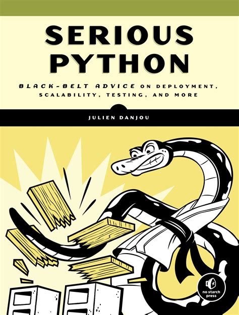 Serious Python by JULIEN DANJOU - Penguin Books New Zealand