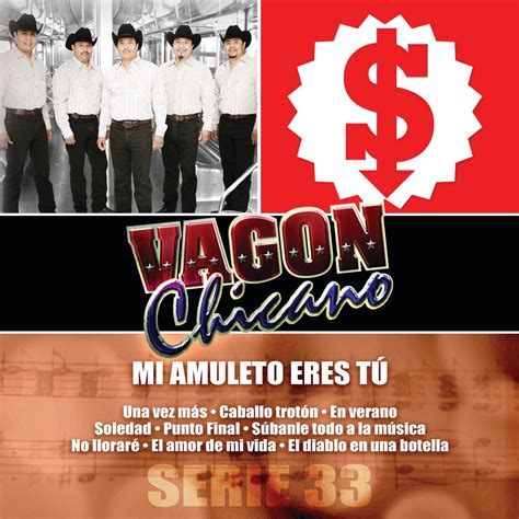 Serie 33: Vagon Chicano” álbum de Vagon Chicano en Apple Music