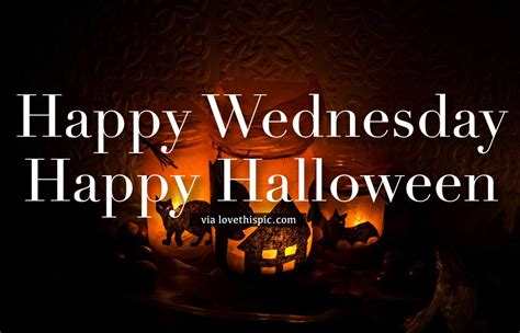 Happy Wednesday, Happy Halloween Pictures, Photos, and Images for ...