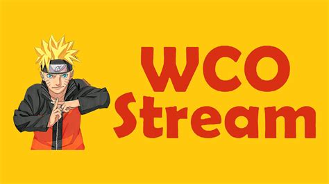 The Ultimate Guide to Wcostream