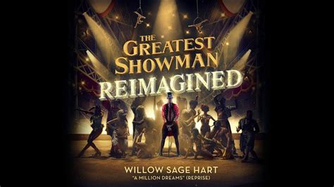 Willow Sage Hart - A Million Dreams (Reprise) [from The Greatest ...