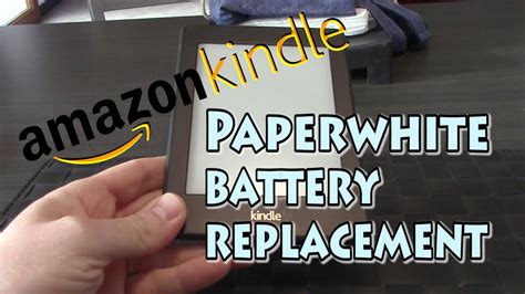 Replacing Amazon Kindle Paperwhite 3 (7th generation) battery - YouTube