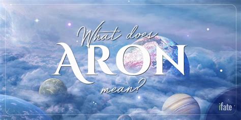 What the Name "Aron" Means, and Why Numerologists Like It