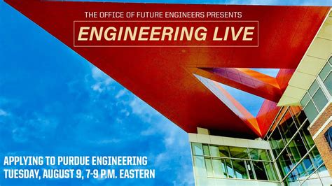 Engineering Live: Applying to Purdue Engineering - YouTube