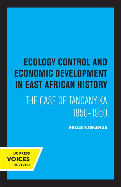 Ecology Control and Economic Development in East African History by ...