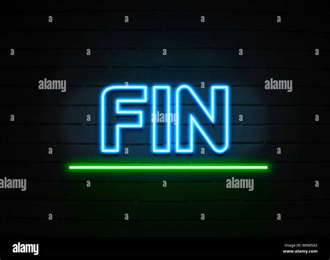 Fin en néon - Glowing Neon Sign sur mur brickwall - rendu 3D ...