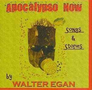 Walter Egan - Apocalypso Now Lyrics and Tracklist | Genius