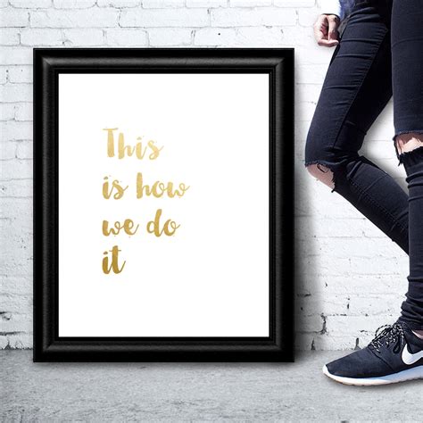 This is how we do it Montell Jordan faux gold foil printable