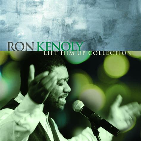 Lift Him Up Collection - Album by Ron Kenoly | Spotify