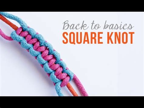 Friendship Bracelets // how to make a square knot - YouTube