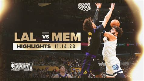 Memphis Grizzlies vs. Los Angeles Lakers Highlights | 11.14.23 - YouTube