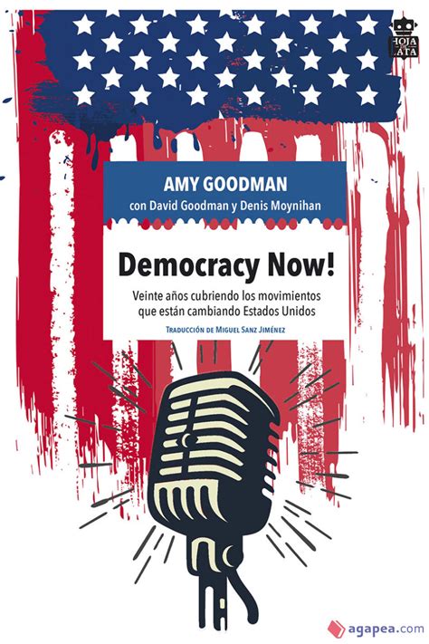 DEMOCRACY NOW! - AMY GOODMAN; DAVID GOODMAN; DENIS MOYNIHAN - 9788416537297