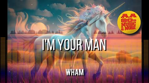 I'M YOUR MAN - WHAM || best 80s greatest hit music & MORE, old songs ...