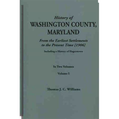 A History of Washington County, Maryland - Genealogical.com