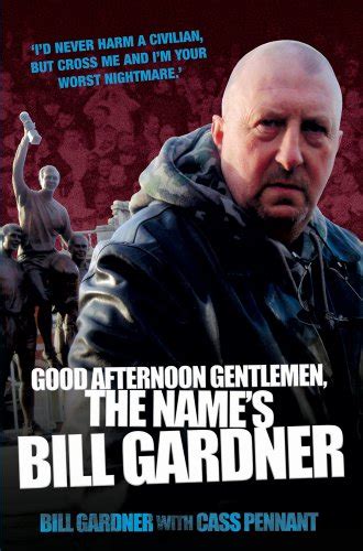 Good Afternoon, Gentlemen, the Name's Bill Gardner (English Edition) eBook : Pennant, Cass ...