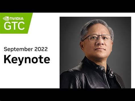 GTC Sept 2022 Keynote with NVIDIA CEO Jensen Huang : r/nvidia