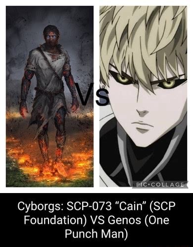 Cyborgs: SCP-073 "Cain" (SCP Foundation) VS Genos (One Punch Man) - iFunny