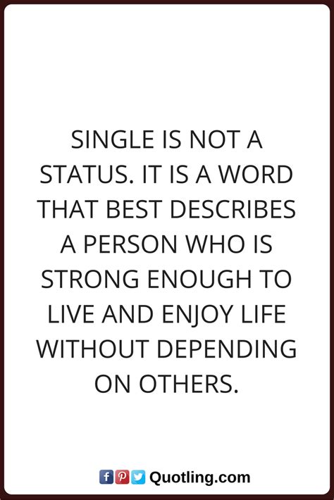 Quotes About Being A Happy Single Woman - ShortQuotes.cc