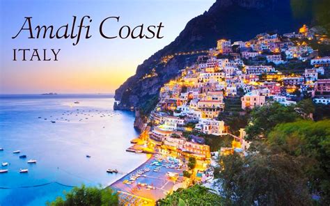 The Amalfi Coast + Capri, Italy Travel Guide