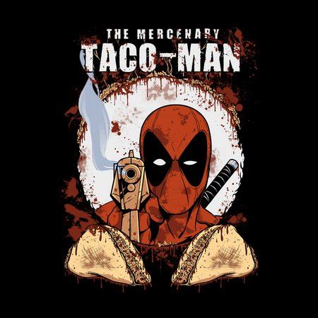 TACO-MAN - NeatoShop