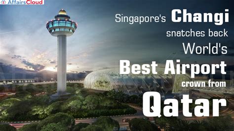 Skytrax World Airport Awards 2023: Singapore Changi Airport Became ‘World’s Best Airport ...