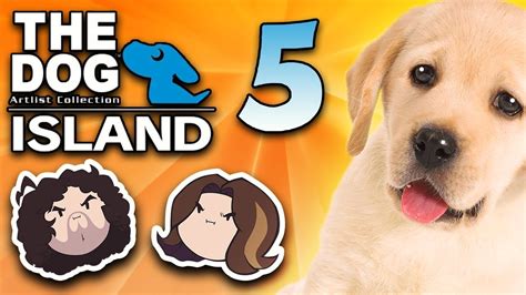 The Dog Island: Return to Dog Island! - PART 5 - Game Grumps - YouTube