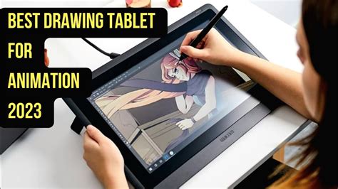 Top 5 Tablets for Drawing & Animation 2023 - YouTube