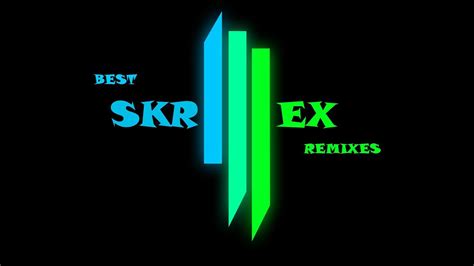 Best Skrillex Remixes - YouTube