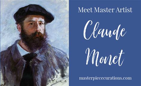 Claude Monet - Masterpiece Curations