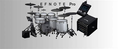 EFNOTE Pro – Masterclass of e-drums – DLX Audio