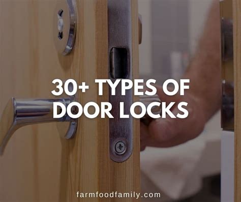 30+ Different Types of Door Locks and Handles (and How to Pick Them)