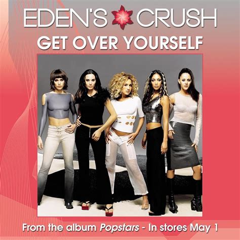 Eden's Crush: Get Over Yourself (2001)