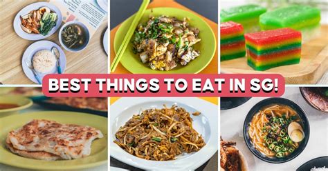 The Ultimate Singapore Food Guide: 75 Truly Local Dishes You Must Try ...