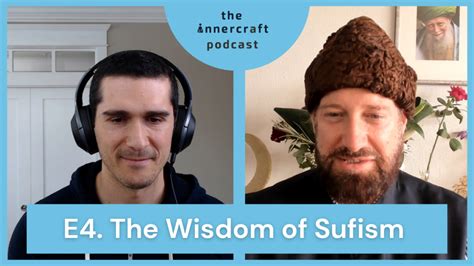 THE WISDOM OF SUFISM - Innercraft Podcast - Sufiway