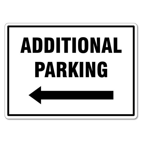 Additional Parking Left Sign - The Signmaker