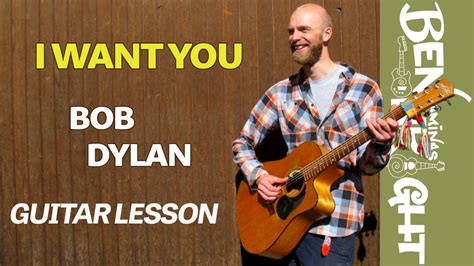 I Want You - Bob Dylan - Guitar Lesson - YouTube