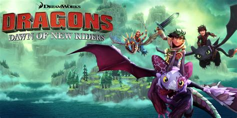 Dragons: Dawn Of New Riders | ubicaciondepersonas.cdmx.gob.mx