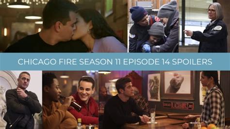 Spoilers - Chicago Fire Season 11 Episode 14 - TV Fanatic