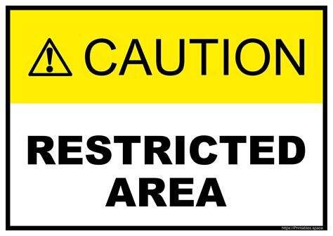 Caution Restricted Area - Free Printables