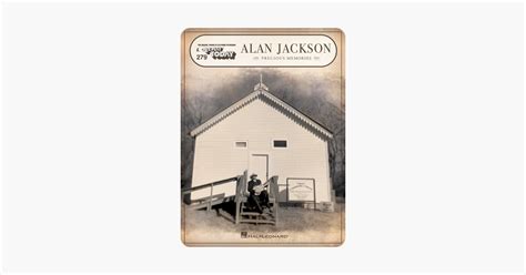 ‎Alan Jackson - Precious Memories (Songbook) on Apple Books