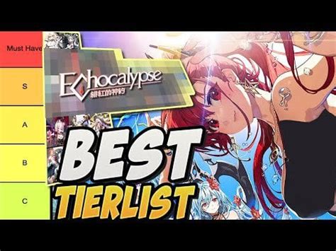 [ Echocalypse ] Best Tier List & Stronggest Characters! | [緋紅の神約] : r/Echocalypse