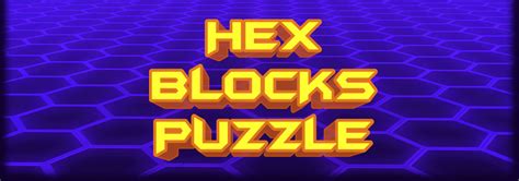 Hex Blocks Puzzle