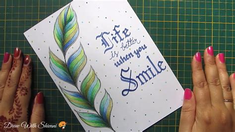 Feather Drawing with Calligraphy Quote/ How to Write Sentiment in Calligraphy - YouTube