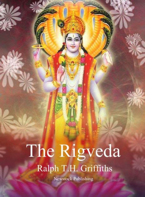 The Rigveda by Ralph Griffiths | eBook | Barnes & Noble®