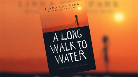 A Long Walk to Water, by Linda Sue Park | Book Review