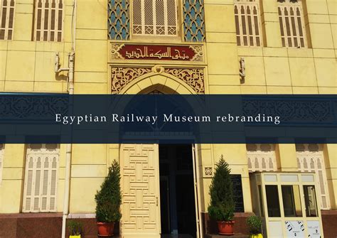 Egyptian Railway Museum rebranding :: Behance