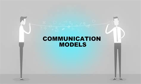 Communication Models - Linear, Interactive and Transactional model