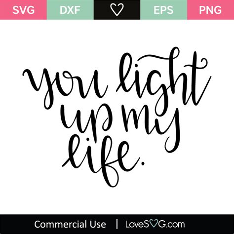 You Light Up My Life SVG Cut File - Lovesvg.com