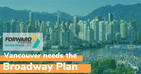 Vancouver Needs the Broadway Plan - Forward Together Vancouver