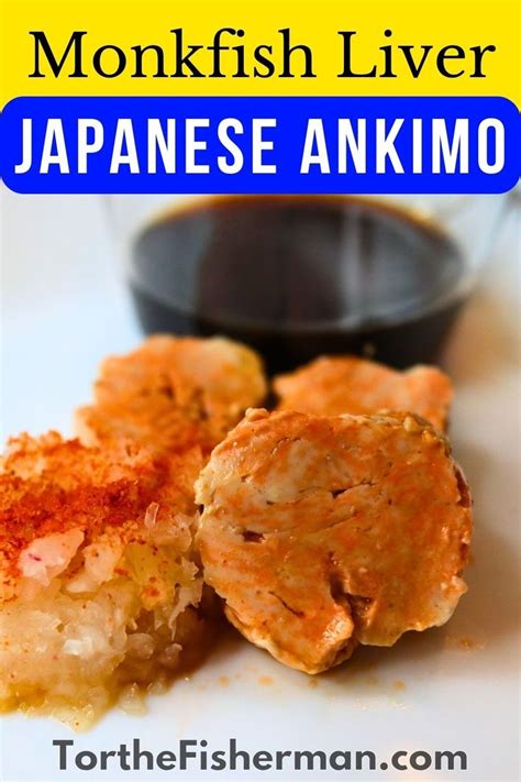 How to Clean and Steam Monkfish Liver: Japanese Ankimo Recipe | Receta en 2024